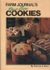 Farm Journal's Best-Ever Cookies - Patricia A. Ward