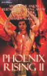 Phoenix Rising II - Angelique Anjou, Jaycee Clark, Donna Grant, Elizabeth Baten-Carew, Mandy M. Roth