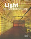 Light in Architecture - Chris Van Uffelen