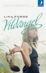 Vildängel - Lina Forss