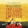 der club der deutschen dichter - N.H. Kleinbaum, Robert Stadlober