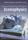 Finitary Probabilistic Methods in Econophysics - Ubaldo Garibaldi, Enrico Scalas