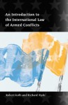 An Introduction to the International Law of Armed Conflicts - Robert Kolb