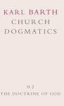 Church Dogmatics 1: The Doctrine of the Word of God - Karl Barth