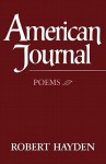 American Journal: Poems - Robert Hayden