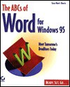 The ABCs of Word for Windows 95 - Guy Hart-Davis