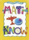 Math to Know: A Mathematics Handbook - Mary Cavanagh