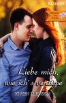 Liebe mich, wie ich's verdiene: Walker Inc., Band 3 - Vivien Johnson