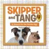 Skipper and Tango: In Search for the Golden Egg - Andrew Cook