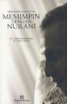 Mohammad Amien Rais Memimpin dengan Nurani: An Authorized Biography - Zaim Uchrowi