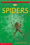 Spiders (Scholastic Science Readers, Level 1) - Carolyn B. Otto