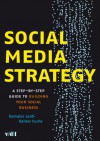 Social Media Strategy: A Step-by-step Guide to Building Your Social Business - Kamales Lardi, Rainer Fuchs