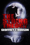 The String Theory - Geoffrey Hudson