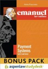 Payment Systems (Emanuel Law Outlines) [Print + eBook Bonus Pack] - Steven L. Emanuel, Lary Lawrence