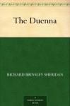 The Duenna (免费公版书) - Richard Brinsley Sheridan