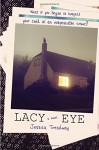 Lacy Eye - Jessica Treadway