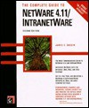 The Complete Guide to NetWare 4 11/ Intranetware - James E. Gaskin