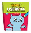 How to Draw Uglydoll Kit: Ugly Drawings in a Few Easy Steps - David Horvath, Sun-Min Kim