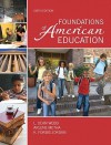 Foundations of American Education, Student Value Edition - L. Dean Webb, Arlene Metha, K. Forbis Jordan