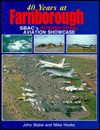 40 Years at Farnborough: Sbac's International Aviation Showcase - John Blake