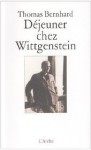 Déjeuner chez Wittgenstein - Thomas Bernhard