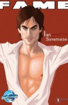 FAME: Ian Somerhalder - Michael L. Frizell, Manuel Díaz