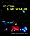 Montana Starwatch - Mike Lynch