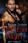 Timeless Night (New Camelot,#1) - Torie James