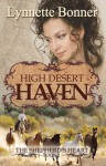 High Desert Haven (The Shepherd's Heart, #2) - Lynnette Bonner