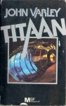 Titaan (Gaea, #1) - John Varley