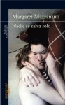 Nadie se salva solo - Margaret Mazzantini