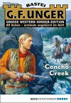 G. F. Unger Sonder-Edition - Folge 051: Concho Creek - G. F. Unger