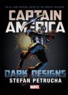 Captain America: Dark Designs Prose Novel - Stefan Petrucha