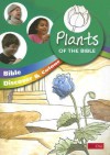 Plants (Bible Discover and Colour) - Philip A. Snow