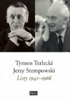 Listy 1941-1966 - Jerzy Stempowski, Tymon Terlecki