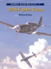 354th Fighter Group - William Hess, Chris Davey