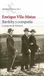 Bartleby y compañía : la pregunta de Florencia - Enrique Vila-Matas