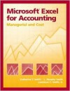 Microsoft Excel for Accounting: Managerial and Cost - L. Murphy Smith, Lawrence C. Smith