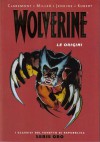 Wolverine: Le origini - Chris Claremont, Andy Kubert, Pier Paolo Ronchetti, Frank Miller, Paul Jenkins, Bill Jemas, Joe Quesada