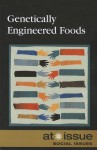 Genetically Engineered Food - Debra A. Miller