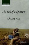 The Fall Of A Sparrow - Salim Ali