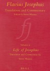 Flavius Josephus: Translation and Commentary, Volume 9: Life of Josephus - Steve Mason