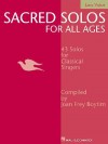 Sacred Solos for All Ages - Low Voice: Low Voice Compiled by Joan Frey Boytim - Joan Frey Boytim