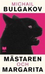 Mästaren och Margarita - Mikhail Bulgakov