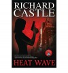 Heat Wave - Richard Castle