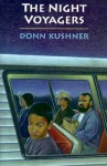 Night Voyagers - Donn Kushner