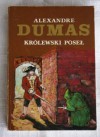 Królewski poseł - Aleksander Dumas (ojciec)