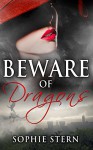 Beware of Dragons (Dragon Isle Book 5) - Sophie Stern