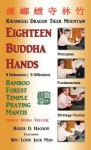 Eighteen Buddha Hands - Roger D Hagood, Charles Alan Clemens, Jack Man Louie