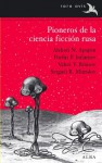 Pioneros de la ciencia ficción rusa (Rara Avis (alba)) (Spanish Edition) - Varios autores, Alberto Pérez Vivas